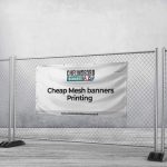 Cheap Mesh banners Printing