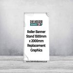Roller Banner Stand 1500mm x 2000mm Replacement Graphics