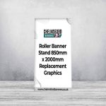 Roller Banner Stand 850mm x 2000mm Replacement Graphics
